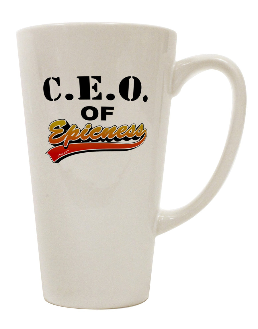 Conical Latte Coffee Mug for the Discerning CEO of Epicness - TooLoud-Conical Latte Mug-TooLoud-White-Davson Sales