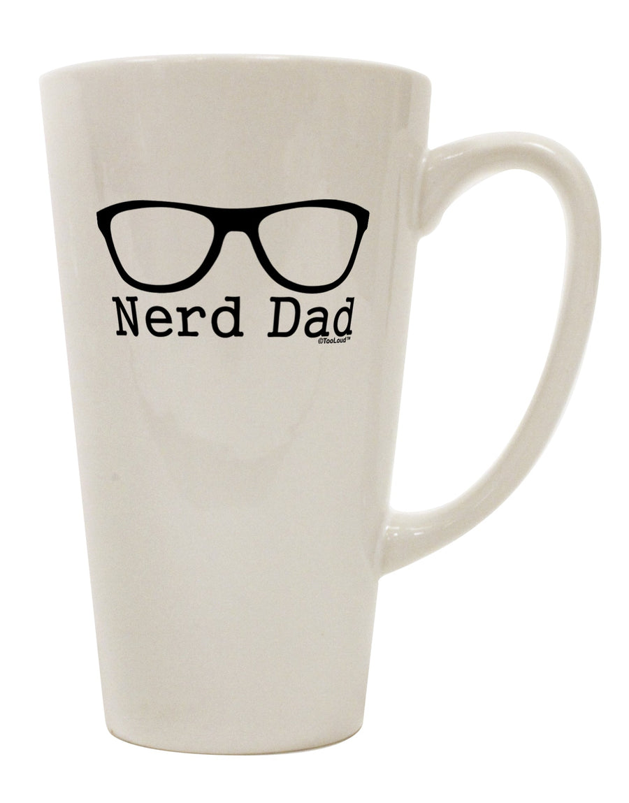 Conical Latte Coffee Mug for the Discerning Nerd Dad - TooLoud-Conical Latte Mug-TooLoud-White-Davson Sales