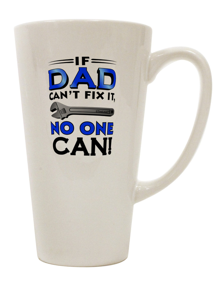 Conical Latte Coffee Mug for the Handy Dad - TooLoud-Conical Latte Mug-TooLoud-White-Davson Sales