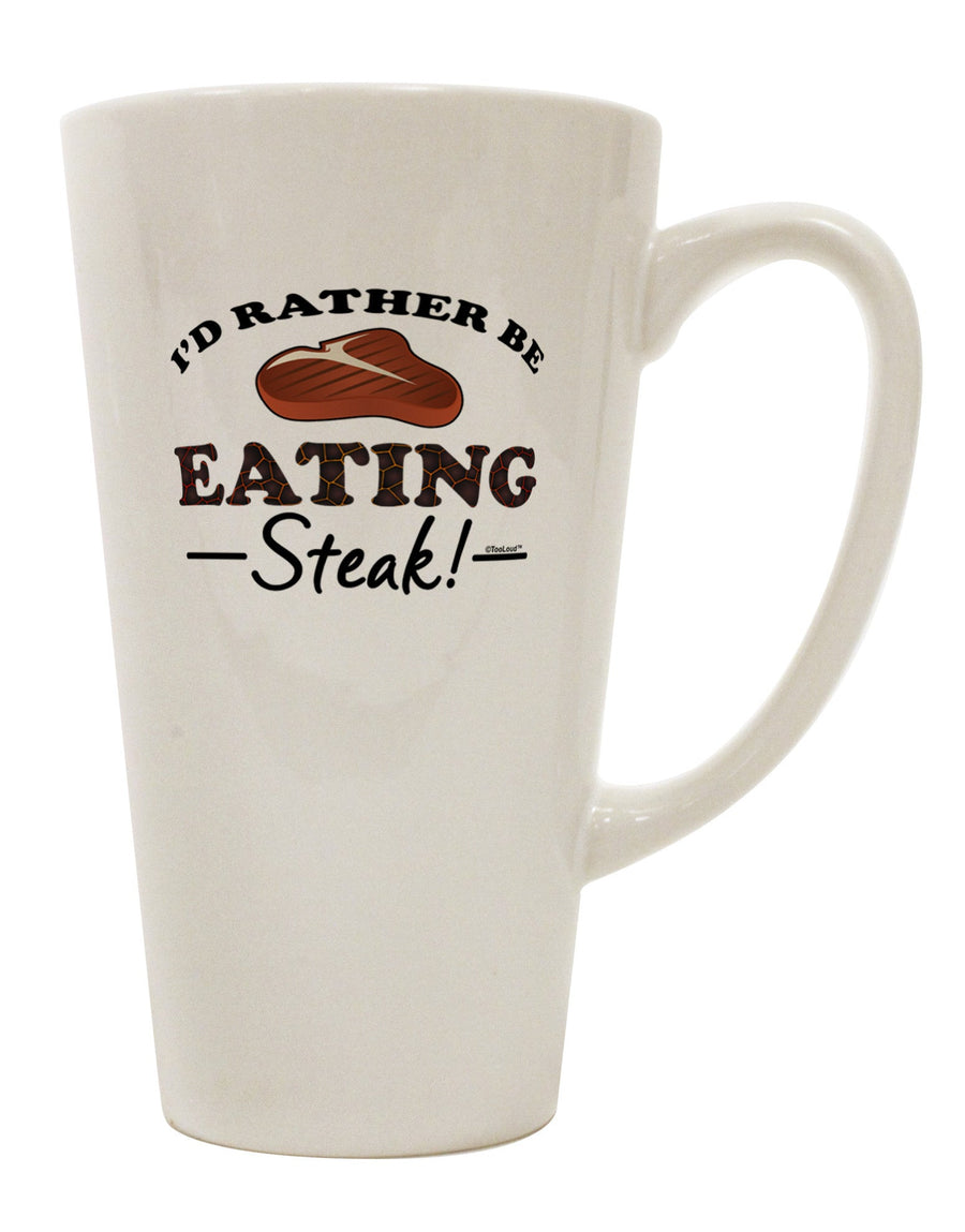 Conical Latte Coffee Mug - Perfect for Enjoying Your Favorite Steak - TooLoud-Conical Latte Mug-TooLoud-White-Davson Sales