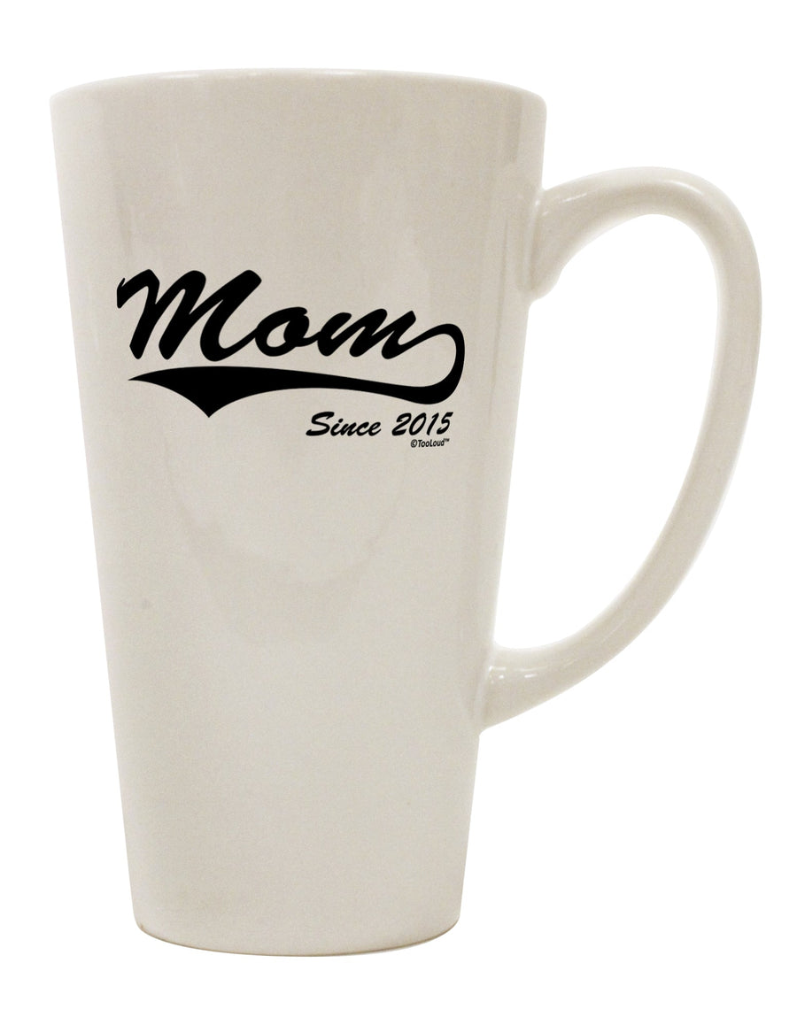 Conical Latte Coffee Mug with "Mom Since (Your Year)" Design - Expertly Crafted by TooLoud-Conical Latte Mug-TooLoud-White-Davson Sales