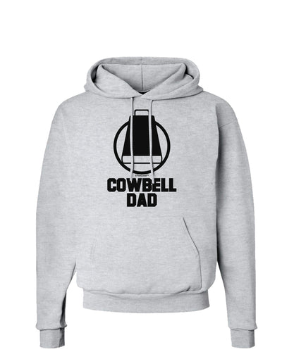 Cowbell Dad Hoodie Sweatshirt by TooLoud-Hoodie-TooLoud-AshGray-Small-Davson Sales