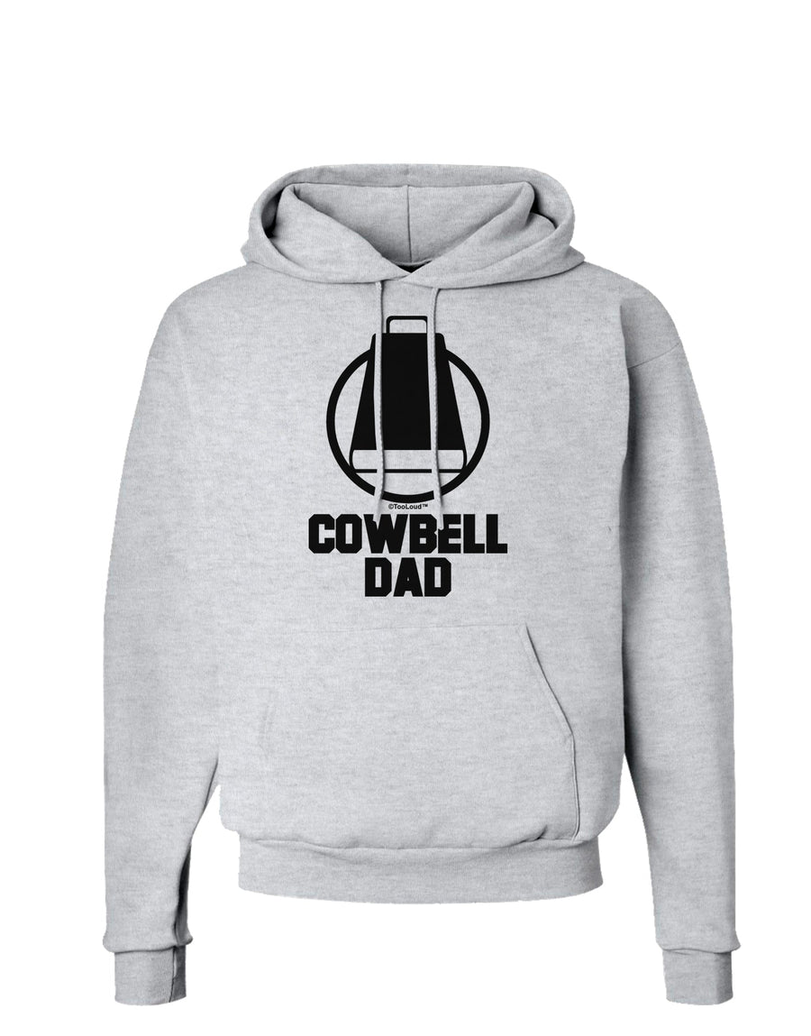 Cowbell Dad Hoodie Sweatshirt by TooLoud-Hoodie-TooLoud-White-Small-Davson Sales