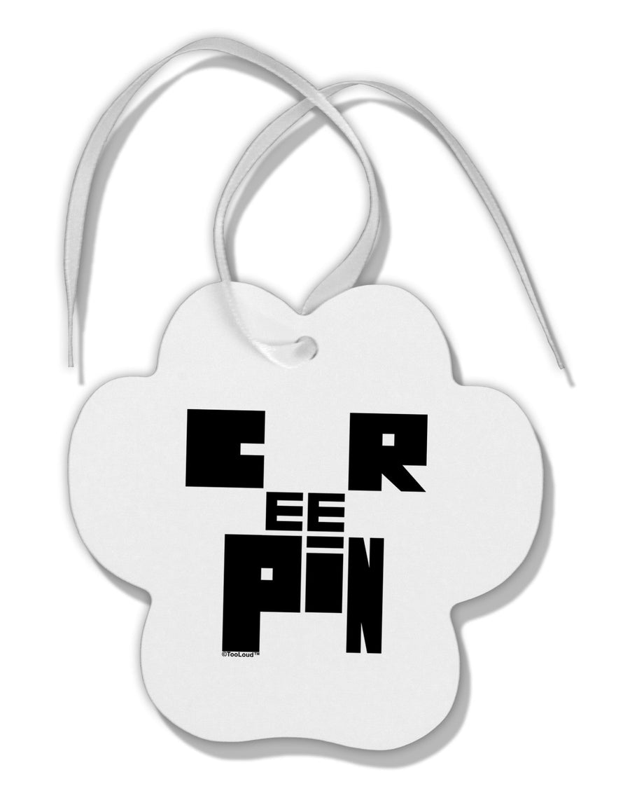 Creepin Paw Print Shaped Ornament-Ornament-TooLoud-White-Davson Sales