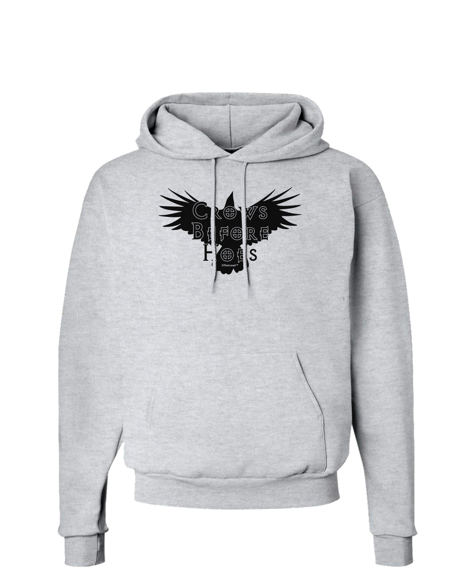 Crows Before Hoes Design Hoodie Sweatshirt by TooLoud-Hoodie-TooLoud-White-Small-Davson Sales