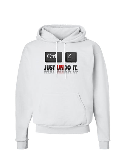 Ctrl Z Just Undo It Hoodie Sweatshirt-Hoodie-TooLoud-White-Small-Davson Sales