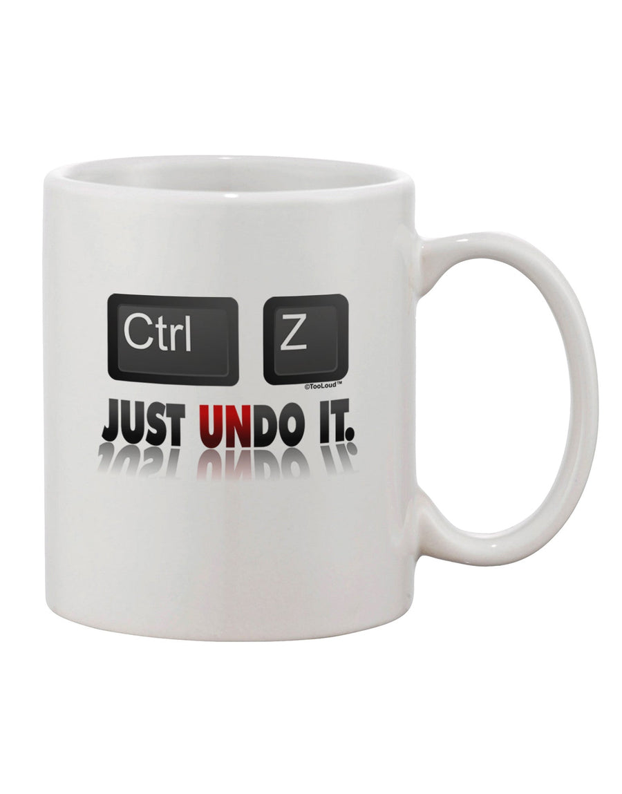 Ctrl Z - The Perfect Printed 11 oz Coffee Mug for Undoing Mistakes - TooLoud-11 OZ Coffee Mug-TooLoud-White-Davson Sales