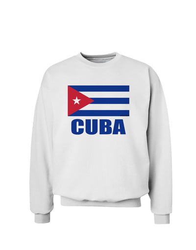 Cuba Flag Cuban Pride Sweatshirt by TooLoud-Sweatshirts-TooLoud-White-Small-Davson Sales