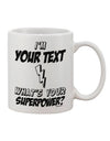 Customizable 11 oz Coffee Mug - Unleash Your Superpower TooLoud-11 OZ Coffee Mug-TooLoud-White-Davson Sales