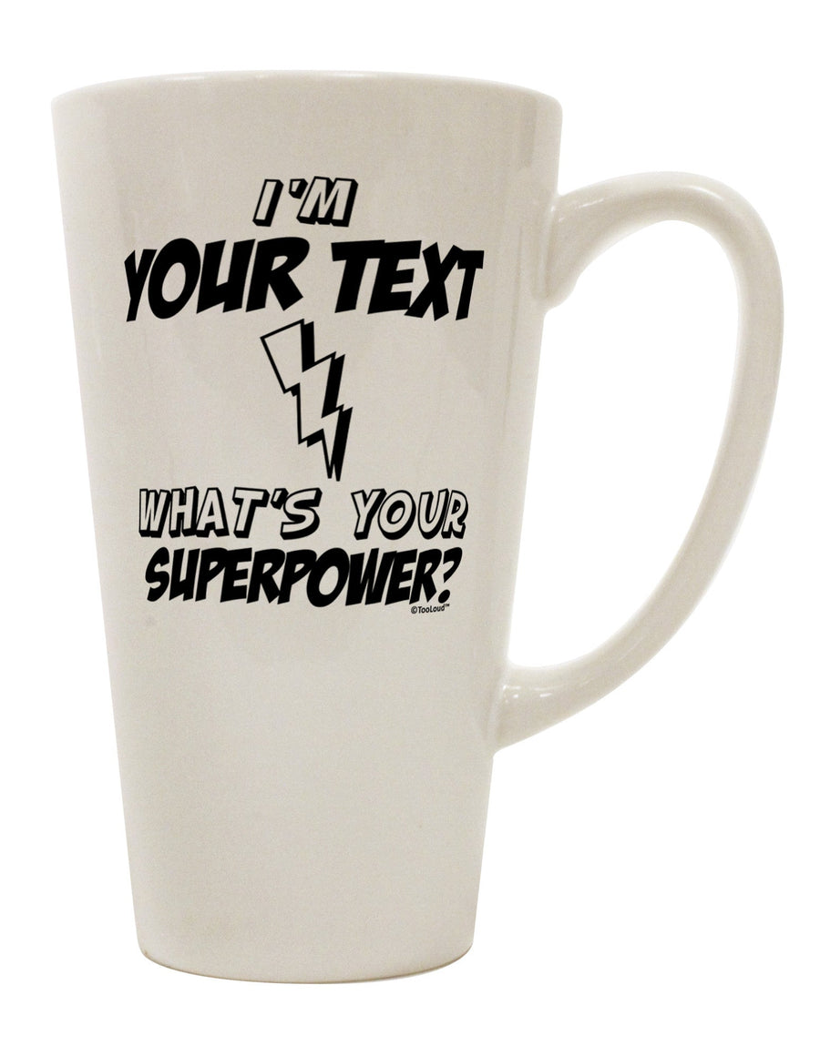 Customizable 16 Ounce Conical Latte Coffee Mug - Unleash Your Superpower TooLoud-Conical Latte Mug-TooLoud-White-Davson Sales