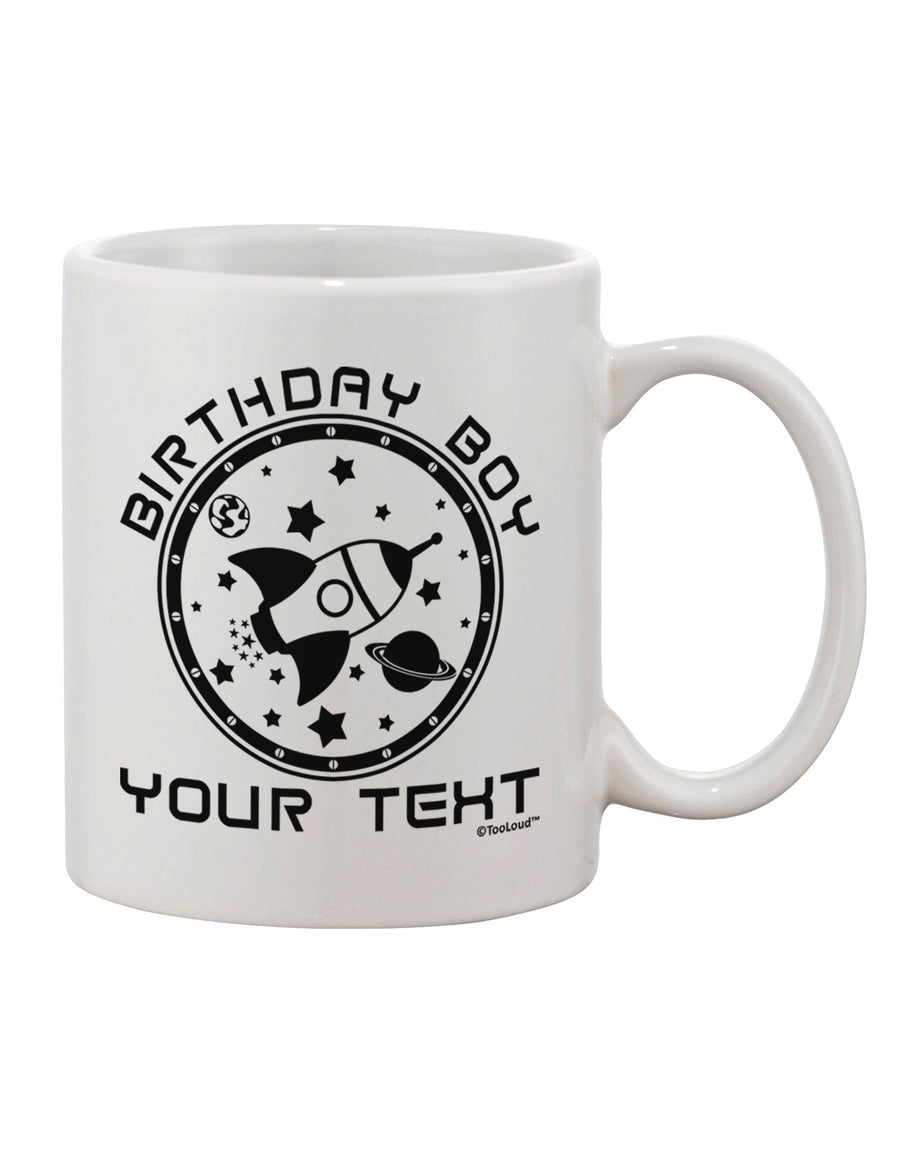 Customizable Personalized Birthday Boy Space 11 oz Coffee Mug - TooLoud-11 OZ Coffee Mug-TooLoud-White-Davson Sales