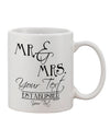 Customized Mr and Mrs -Name- Established -Date- Design Adorned 11 oz Coffee Mug - TooLoud-11 OZ Coffee Mug-TooLoud-White-Davson Sales