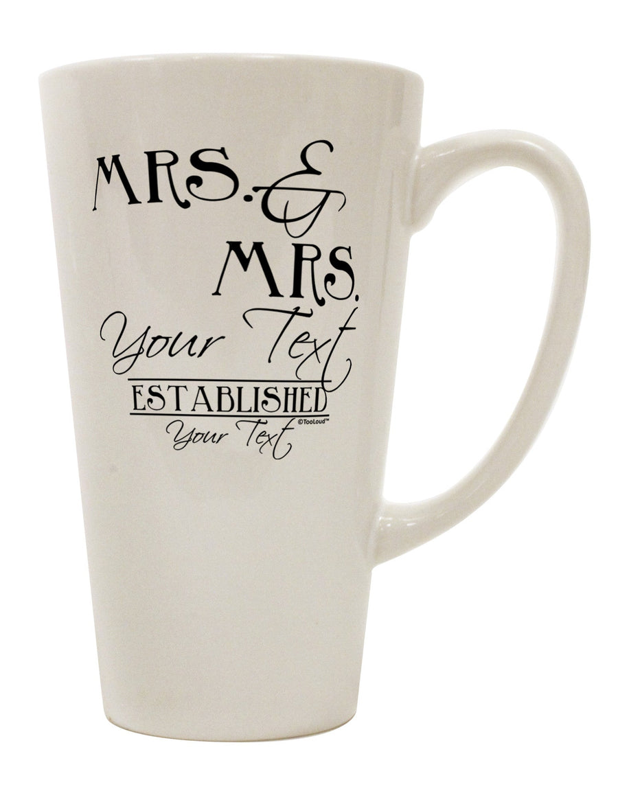 Customized Mrs and Mrs Same-Sex Wedding - Personalized Name and Established Date - Elegant 16 oz Conical Latte Coffee Mug - TooLoud-Conical Latte Mug-TooLoud-White-Davson Sales