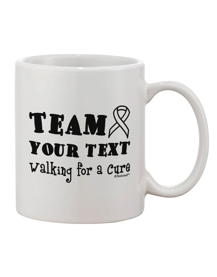 Customized Team -Name- Fundraising Walk Printed 11 oz Coffee Mug - TooLoud-11 OZ Coffee Mug-TooLoud-White-Davson Sales