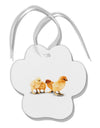 Cute Chicks Paw Print Shaped Ornament-Ornament-TooLoud-White-Davson Sales