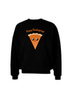 Cute Pie Slice- Happy Thanksgiving Adult Dark Sweatshirt-Sweatshirts-TooLoud-Black-Small-Davson Sales