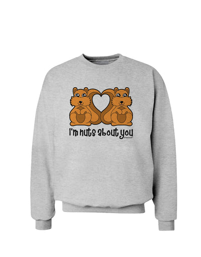 Cute Squirrels - I'm Nuts About You Sweatshirt by TooLoud-Sweatshirts-TooLoud-AshGray-Small-Davson Sales