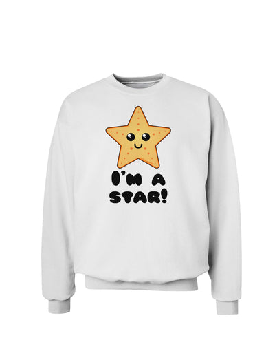 Cute Starfish - I am a Star Sweatshirt by TooLoud-Sweatshirts-TooLoud-White-Small-Davson Sales