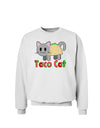 Cute Taco Cat Design Text Sweatshirt by TooLoud-Sweatshirts-TooLoud-White-Small-Davson Sales