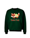 Cute Taco Fox Text Adult Dark Sweatshirt-Sweatshirts-TooLoud-Deep-Forest-Green-Small-Davson Sales