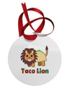 Cute Taco Lion Text Circular Metal Ornament-Ornament-TooLoud-White-Davson Sales