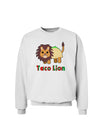 Cute Taco Lion Text Sweatshirt-Sweatshirts-TooLoud-White-Small-Davson Sales