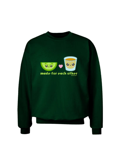 Cute Tequila Shot and Lime - Made For Each Other Adult Dark Sweatshirt by TooLoud-Sweatshirts-TooLoud-Deep-Forest-Green-Small-Davson Sales