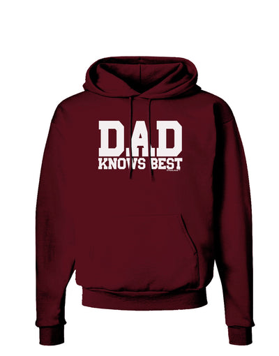 Dad Knows Best Dark Hoodie Sweatshirt by TooLoud-Hoodie-TooLoud-Maroon-Small-Davson Sales