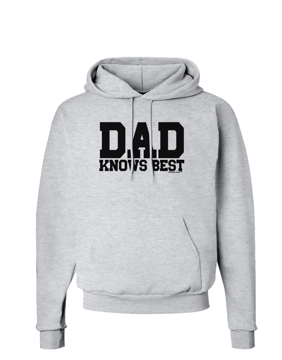 Dad Knows Best Hoodie Sweatshirt by TooLoud-Hoodie-TooLoud-White-Small-Davson Sales