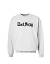Dad Swag Text Sweatshirt by TooLoud-Sweatshirts-TooLoud-White-Small-Davson Sales
