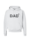 Dad to the Fourth Power - Dad of Four Hoodie Sweatshirt-Hoodie-TooLoud-White-Small-Davson Sales