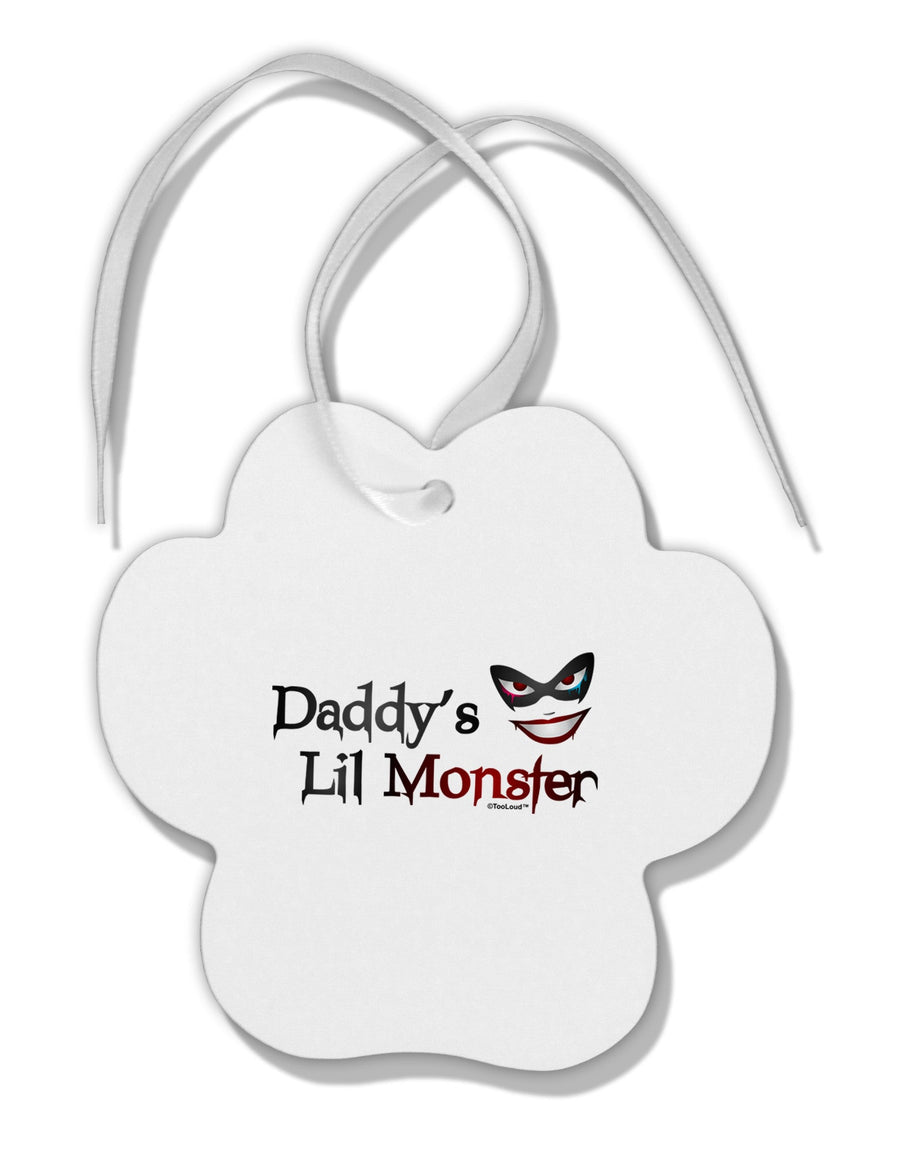 Daddys Lil Monster Paw Print Shaped Ornament-Ornament-TooLoud-White-Davson Sales