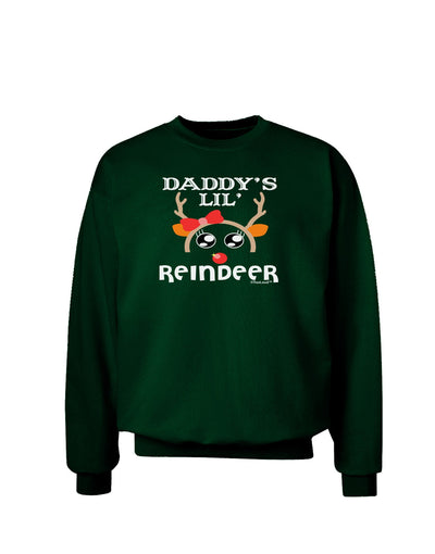 Daddy's Lil Reindeer Girl Adult Dark Sweatshirt-Sweatshirts-TooLoud-Deep-Forest-Green-Small-Davson Sales