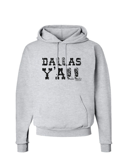 Dallas Y'all - Boots - Texas Pride Hoodie Sweatshirt-Hoodie-TooLoud-AshGray-Small-Davson Sales