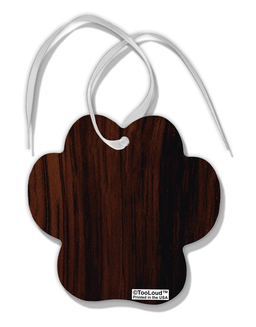 Dark Wood Look Paw Print Shaped Ornament All Over Print by TooLoud-Ornament-TooLoud-White-Davson Sales