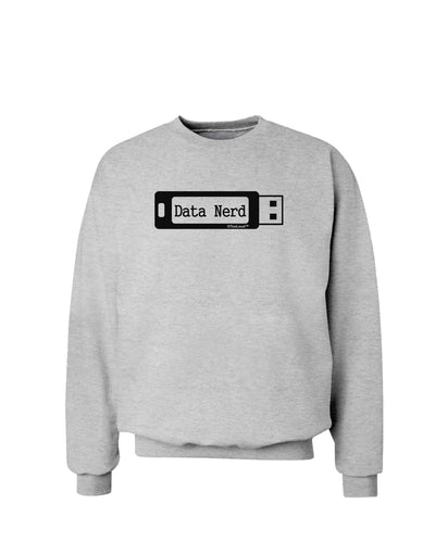 Data Nerd USB Sweatshirt by TooLoud-Sweatshirts-TooLoud-AshGray-Small-Davson Sales