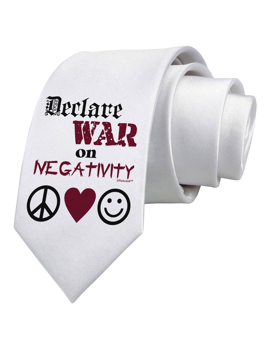 Declare War on Negativity Printed White Necktie by