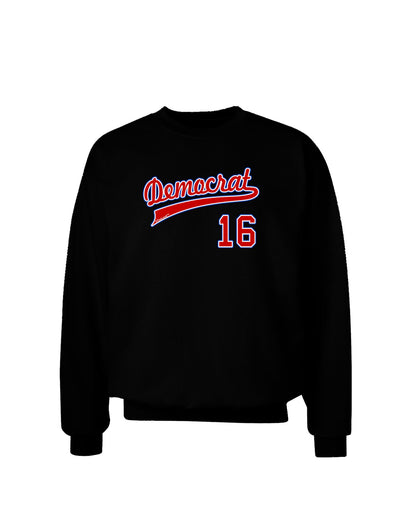 Democrat Jersey 16 Adult Dark Sweatshirt-Sweatshirts-TooLoud-Black-Small-Davson Sales