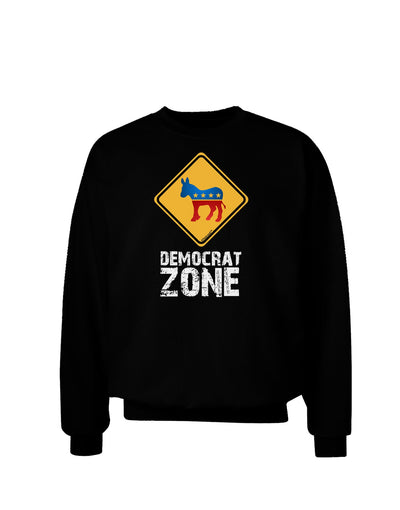 Democrat Zone Adult Dark Sweatshirt-Sweatshirts-TooLoud-Black-Small-Davson Sales