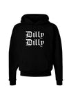 Dilly Dilly Beer Drinking Funny Dark Hoodie Sweatshirt by TooLoud-Hoodie-TooLoud-Black-Small-Davson Sales