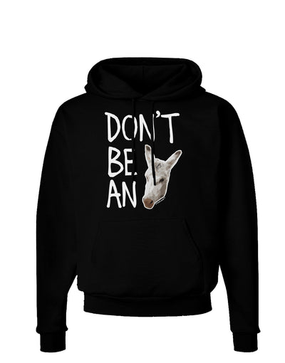 Don't be An Ass Dark Hoodie Sweatshirt-Hoodie-TooLoud-Black-Small-Davson Sales