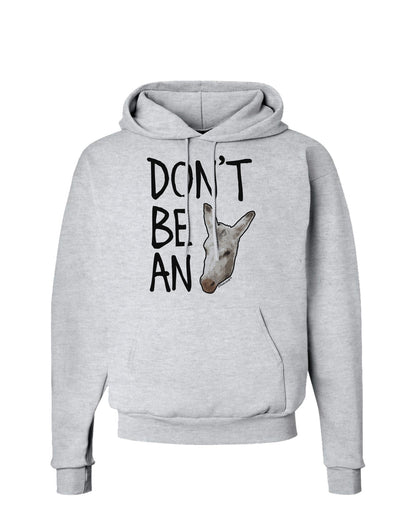 Don't Be An Ass Hoodie Sweatshirt-Hoodie-TooLoud-AshGray-Small-Davson Sales