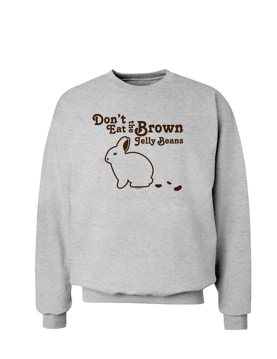 Dont Eat Brown Jellybeans Sweatshirt-Sweatshirts-TooLoud-White-Small-Davson Sales