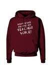 Don't Make Me Use My Teacher Voice Dark Hoodie Sweatshirt-Hoodie-TooLoud-Maroon-Small-Davson Sales