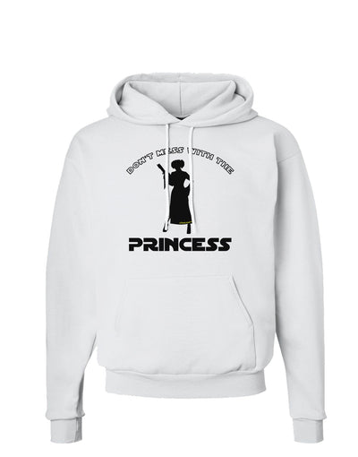 Don't Mess With The Princess Hoodie Sweatshirt-Hoodie-TooLoud-White-Small-Davson Sales