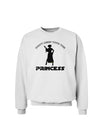 Don't Mess With The Princess Sweatshirt-Sweatshirts-TooLoud-White-Small-Davson Sales