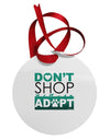 Don't Shop Adopt Circular Metal Ornament-Ornament-TooLoud-White-Davson Sales