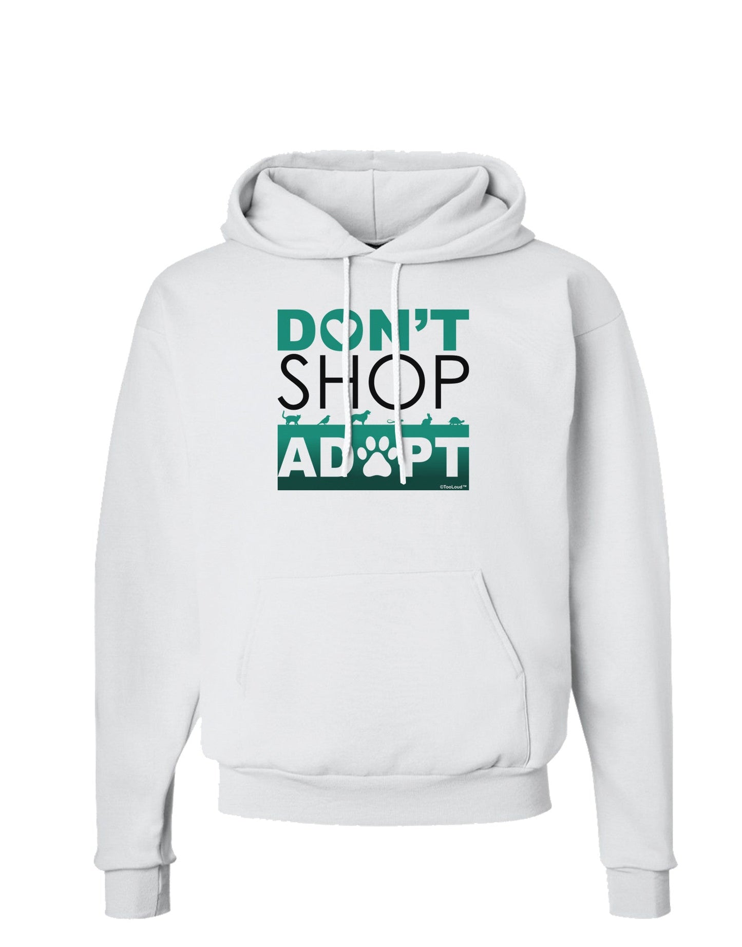 Don't Shop Adopt Hoodie Sweatshirt-Hoodie-TooLoud-White-Small-Davson Sales