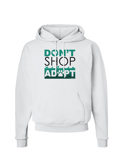 Don't Shop Adopt Hoodie Sweatshirt-Hoodie-TooLoud-White-Small-Davson Sales