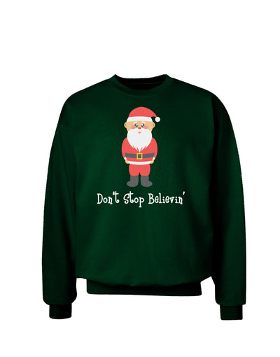 Don't Stop Believin' Santa Christmas Adult Dark Sweatshirt-Sweatshirts-TooLoud-Deep-Forest-Green-Small-Davson Sales